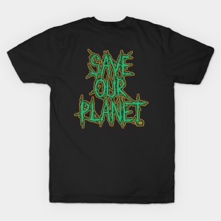 Save Our Planet T-Shirt